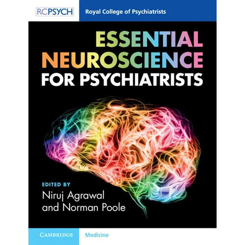 Essential Neuroscience for Psychiatrists