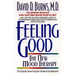 Feeling Good:: The New Mood Therapy