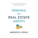 Farming, for Real Estate Agents