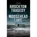 The Brockton Tragedy at Moosehead Lake