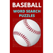Baseball Word Search Puzzles: 5x8 Puzzle Book for Adults and Teens with Solutions