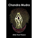 Chandra Mudra: Chandra Mudra: Moving Energy With Your Hands