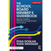 The School Board Member's Guidebook: Making A Positive Difference Through School Governance