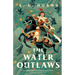 The Water Outlaws