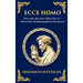 Ecce Homo: How to Become Who You Are
