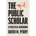 The Public Scholar
