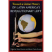 Toward a Global History of Latin America's Revolutionary Left