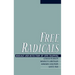 Free Radicals: Biology and Detection by Spin Trapping