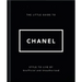 The Little Guide to Chanel