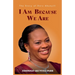 I Am Because We Are: The Story of Dora Akunyili