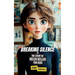 Breaking Silence: The Story of Helen Keller for Kids