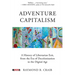Adventure Capitalism: A History of Libertarian Exit, from the Era of Decolonization to the Digital Age