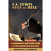 C.S. Lewis Goes To Hell: A Companion and Study Guide to The Screwtape Letters