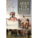 1825 Fur Trade Rendezvous: Chasing General William H. Ashley's Return