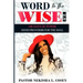 Word to the Wise 2.0 - 108 Days of Power: Hood Proverbs for the Soul