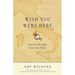 Wish You Were Here: Travels Through Loss and Hope