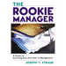 The Rookie Manager: A Guide to Surviving Your First Year in Management