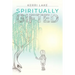 Spiritually Gifted