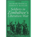 Soldiers in Zimbabwe's Liberation War