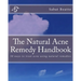 The Natural Acne Remedy Handbook: 50 ways to treat acne using natural remedies