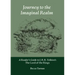 Journey to the Imaginal Realm: A Reader's Guide to J. R. R. Tolkien's The Lord of the Rings