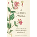 A Curious Herbal: Elizabeth Blackwell's Pioneering Masterpiece of Botanical Art