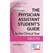 The Physician Assistant Student's Guide to the Clinical Year: Ob-GYN: With Free Online Access!