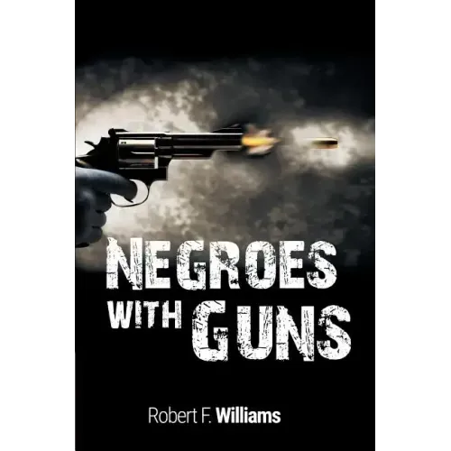 Negroes with Guns