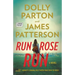 Run, Rose, Run