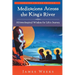 Meditations Across the King's River