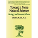 Toward a More Natural Science