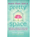 More Than Just a Pretty Space