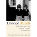 Divided Minds: Twin Sisters and Their Journey Through Schizophrenia