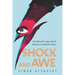 Shock and Awe: Glam Rock and Its Legacy, from the Seventies to the Twenty-First Century