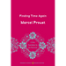 Finding Time Again: In Search of Lost Time, Volume 7 (Penguin Classics Deluxe Edition)