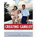 Creating Camelot: John F. Kennedy & Jackie Kennedy