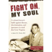 Fight On, My Soul