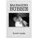 Managing Bubbie