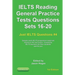 IELTS Reading. General Practice Tests Questions Sets 16-20. Sample mock IELTS preparation materials based on the real exams: Created by IELTS teachers