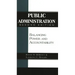 Public Administration: Balancing Power and Accountability