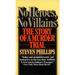 No Heroes, No Villains: The Story of a Murder Trial
