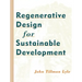 Regenerative Design for Sustainable Development
