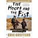 The Heart and the Fist: The Education of a Humanitarian, the Making of a Navy Seal