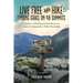 Live Free and Hike: Finding Grace on 48 Summits - A Journey of Healing and Self-Discovery Atop New Hampshire's White Mountains