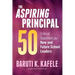 The Aspiring Principal 50: Critical Questions for New and Future School Leaders