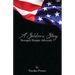 A Soldier's Story: Strength Despite Adversity