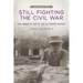 Still Fighting the Civil War: The American South and Southern History (Updated)