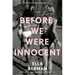 Before We Were Innocent: Reese's Book Club