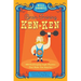 Will Shortz Presents Brain-Training Kenken: 100 Challenging Logic Puzzles That Make You Smarter