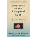 Journey of the Adopted Self: A Quest for Wholeness